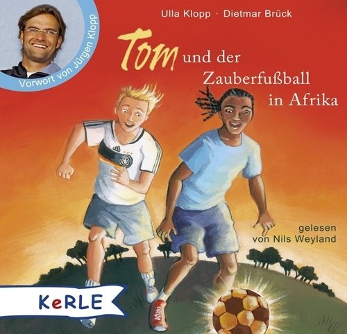 CD: Tom und der Zauberfußball in Afrika