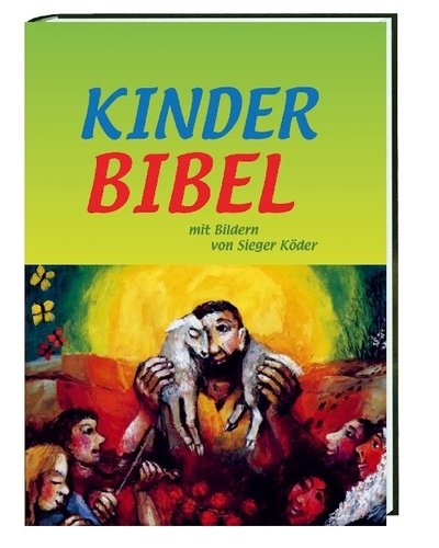 Kinderbibel mit Bildern von Sieger Köder